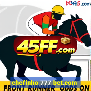 chefinho 777 bet.com